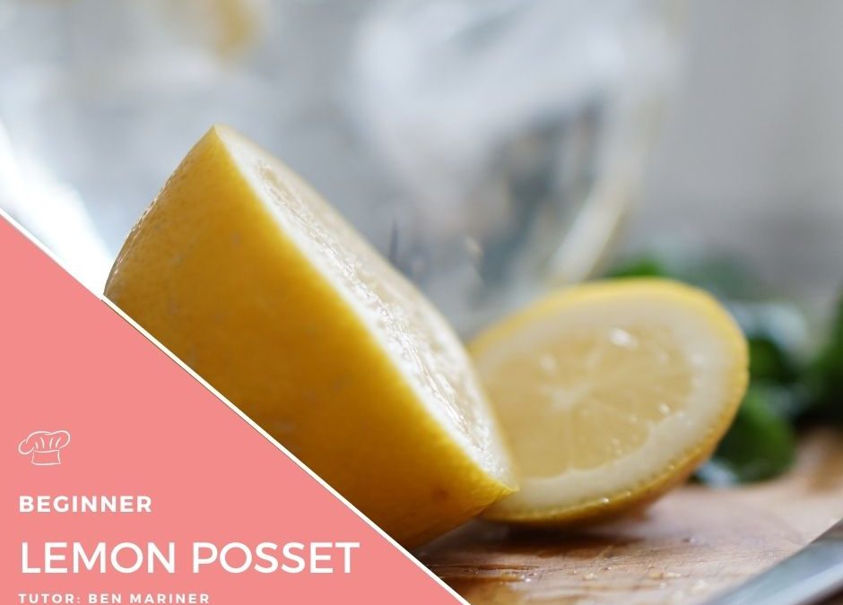 Video – Lemon Posset